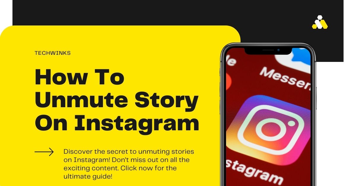 How-To-Unmute-Story-On-Instagram