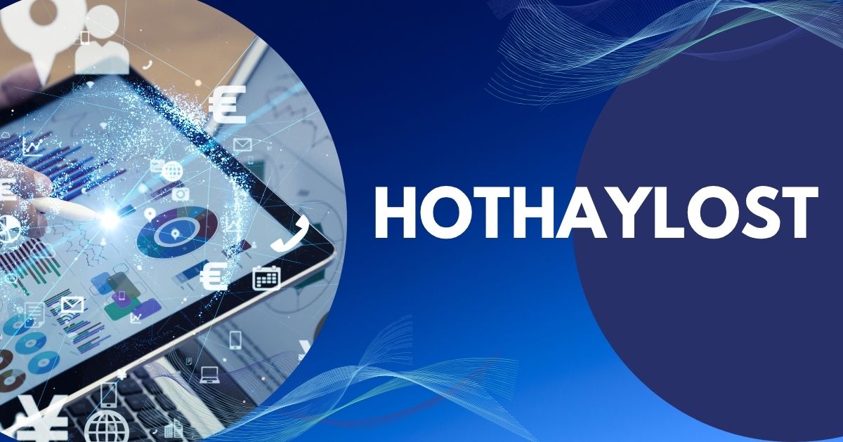 Hothaylost